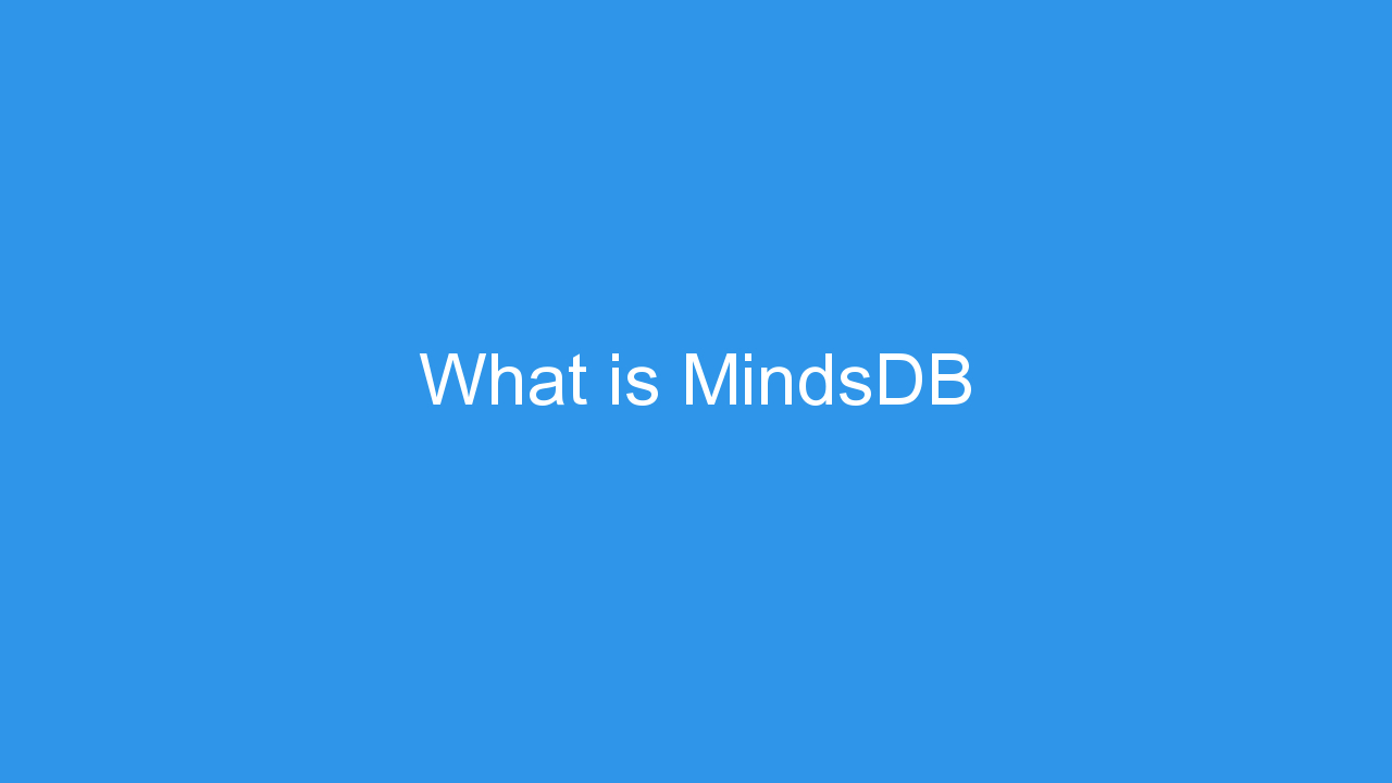 What is MindsDB